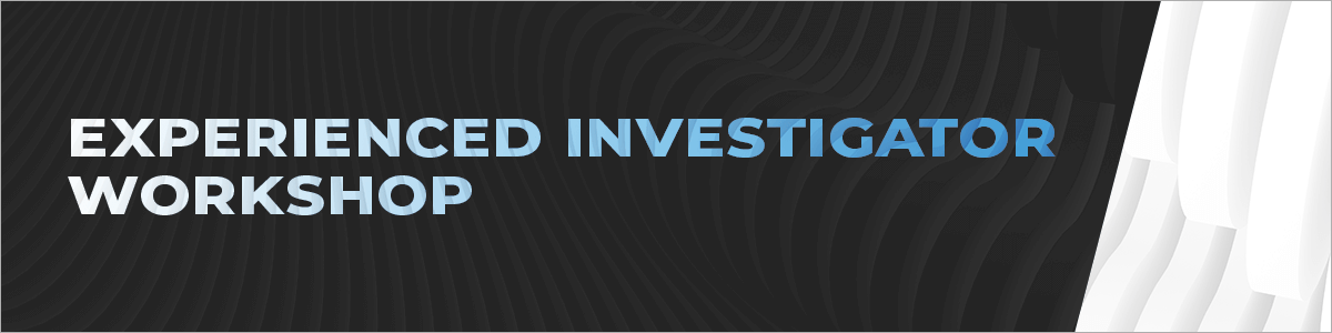 Experienced Investigator Workshop