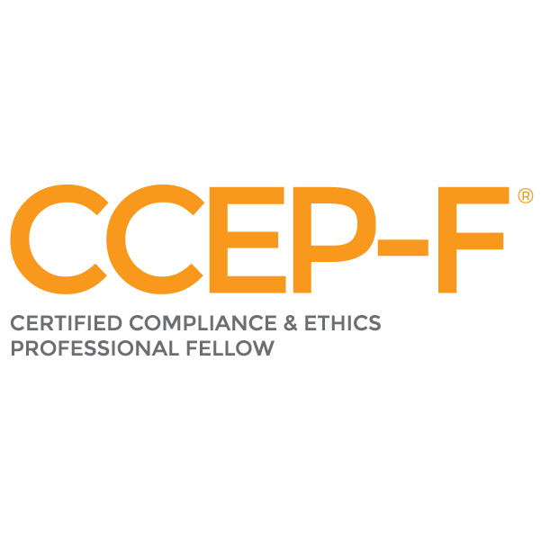 Certified Compliance and Ethics Professional - Fellow CCEP-F