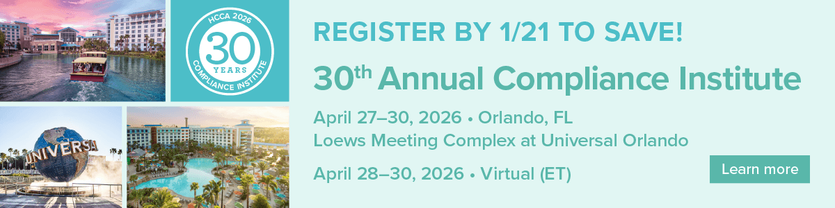 Register for HCCA's 30th Annual Compliance Institute!