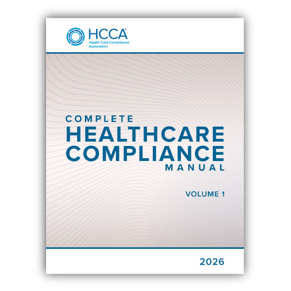 Updated for 2026!  Complete Healthcare Compliance Manual | Learn more 