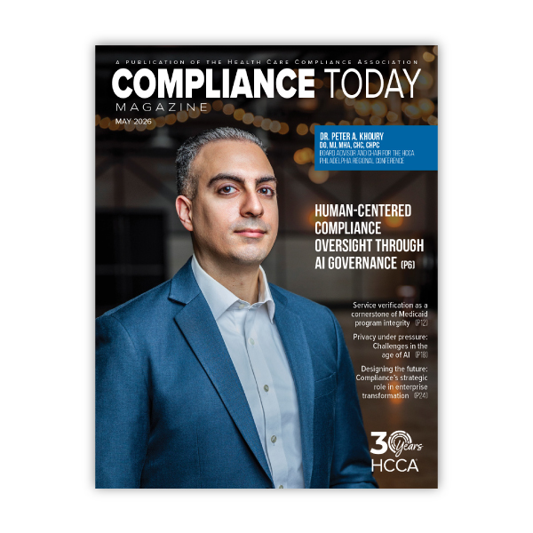 May 2026 member-exclusive Compliance Today magazine is now available! Read it now