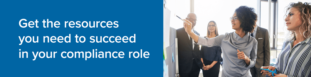 Get the resources you need to succeed in your compliance role